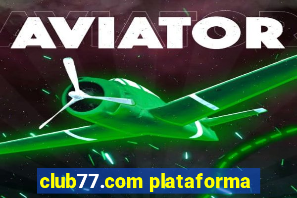 club77.com plataforma